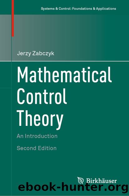 Mathematical Control Theory by Jerzy Zabczyk
