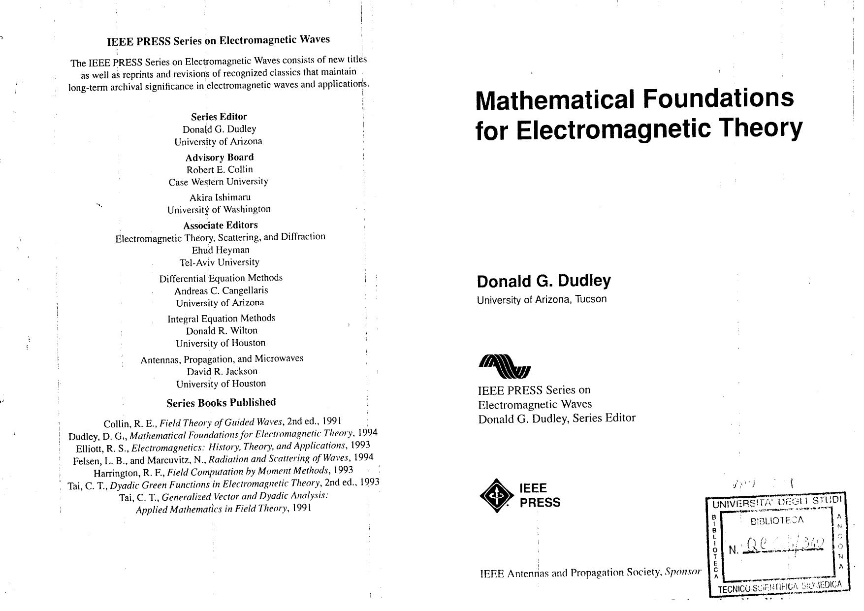 Mathematical Foundations for Electromagnetic Theory by Donald G. Dudley