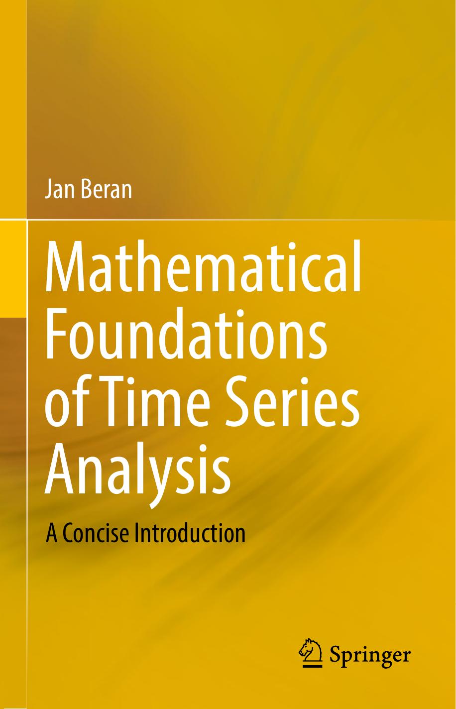 Mathematical Foundations of Time Series Analysis by Jan Beran