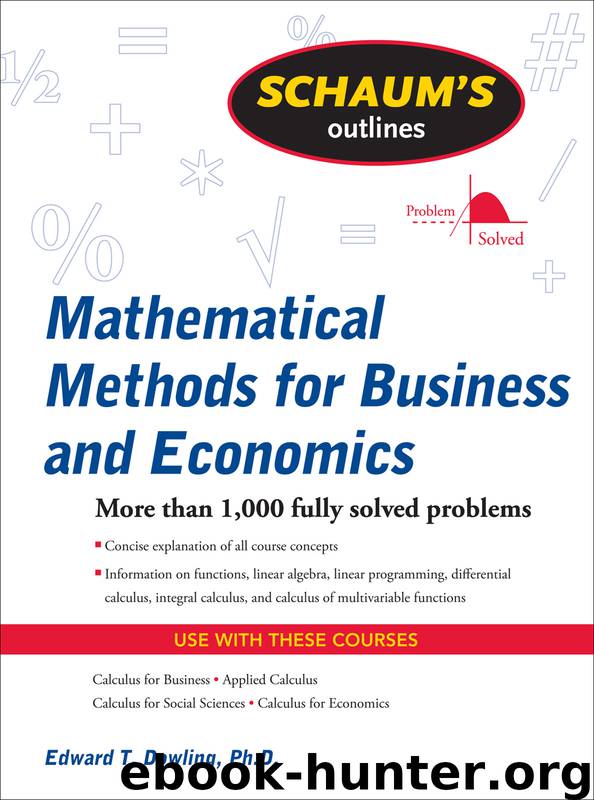 Mathematical Methods for Business and Economics by Edward T. Dowling