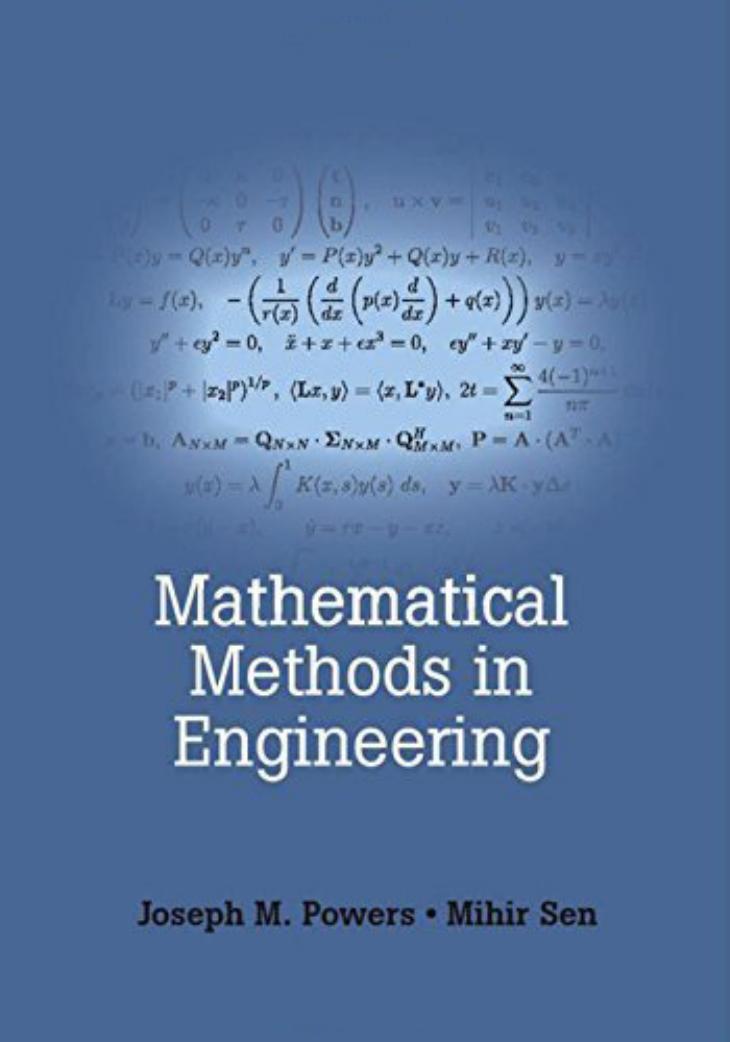 Mathematical Methods in Engineering by Joseph M. Powers Mihir Sen