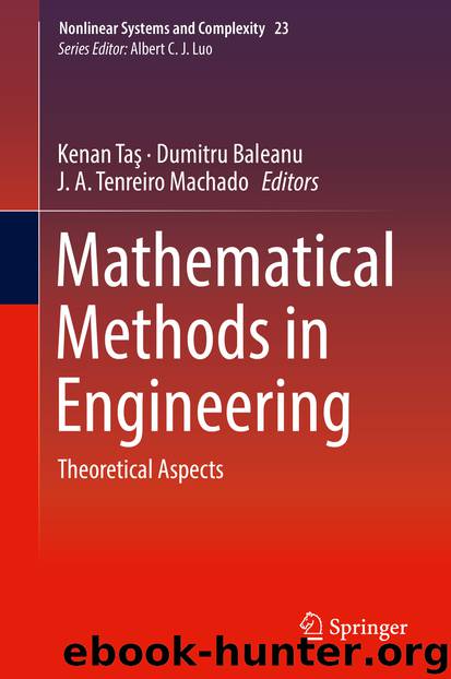 Mathematical Methods in Engineering by Kenan Taş & Dumitru Baleanu & J. A. Tenreiro Machado