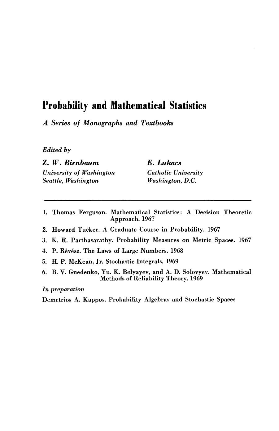 Mathematical Methods of Reliability Theory by B. V. Gnedenko Yu. K. Belyayev A. D. Solovyev Z. W. Birnbaum and E. Lukacs (Auth.)