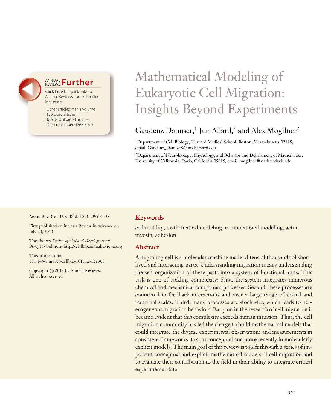 Mathematical Modeling of Eukaryotic Cell Migration: Insights Beyond Experiments by Gaudenz Danuser Jun Allard Alex Mogilner