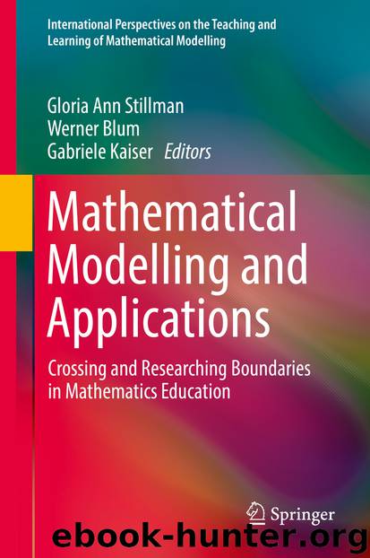 Mathematical Modelling and Applications by Gloria Ann Stillman Werner Blum & Gabriele Kaiser