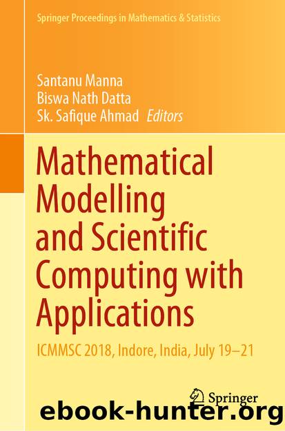 Mathematical Modelling and Scientific Computing with Applications by Unknown
