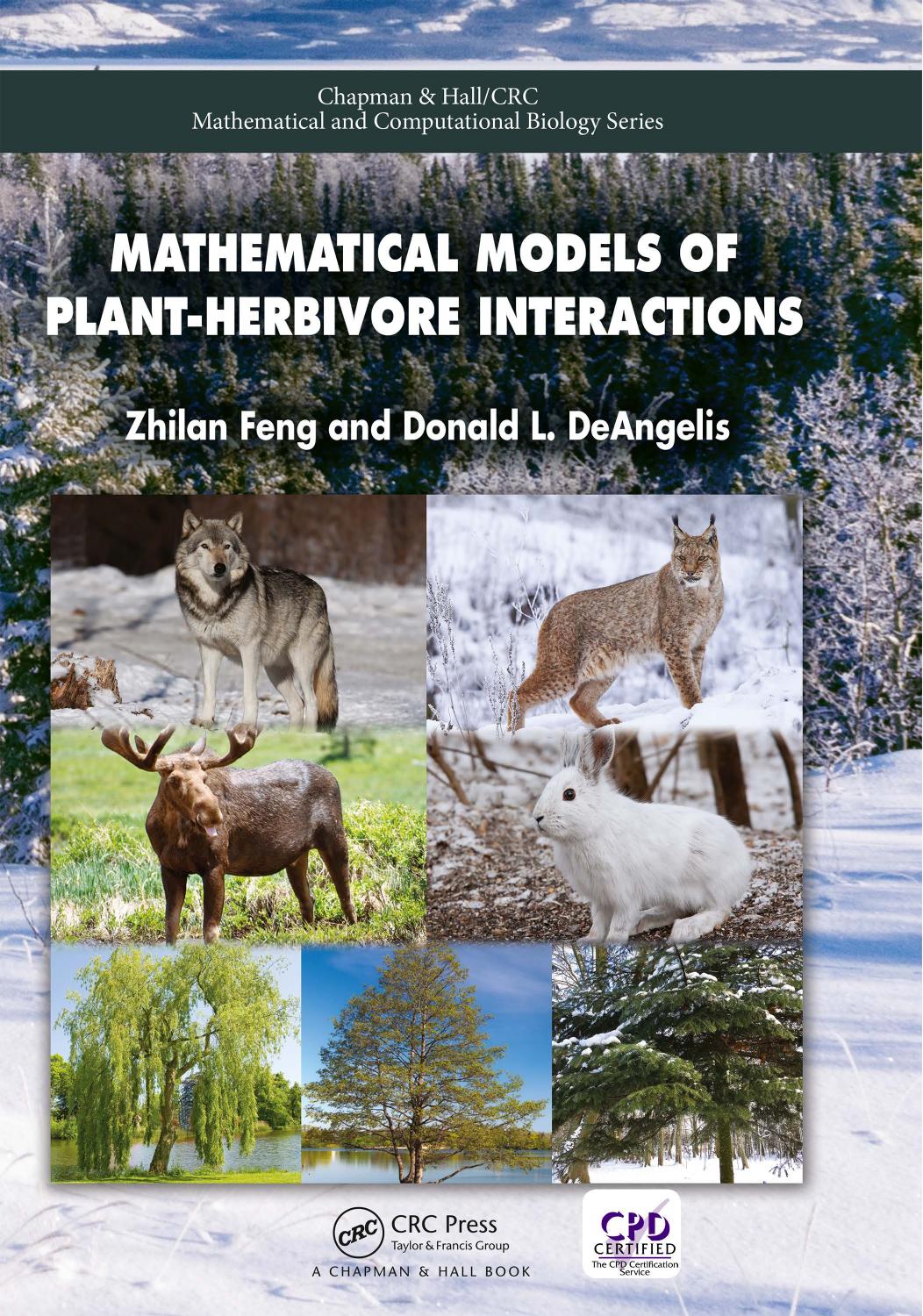 Mathematical Models of Plant-Herbivore Interactions by DeAngelis Donald Lee; Feng Zhilan