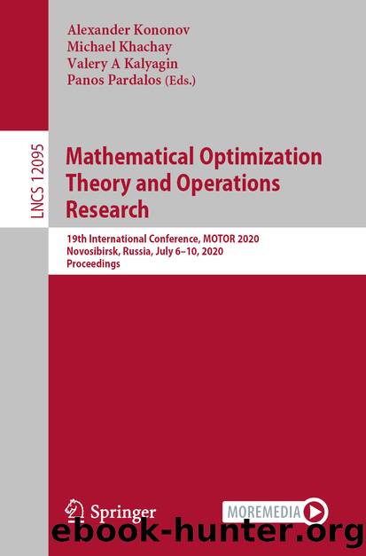 Mathematical Optimization Theory and Operations Research by Unknown