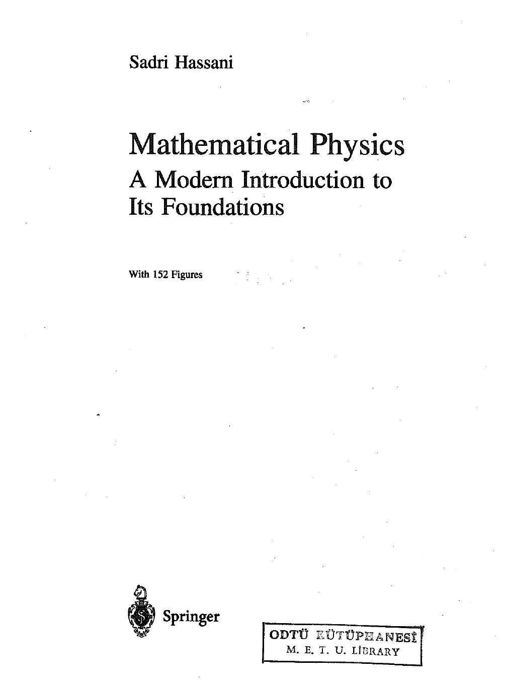 Mathematical Physics by A Modern Introduction to its foundations