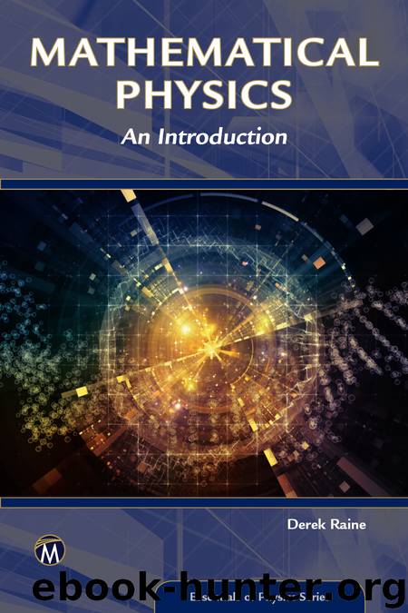 Mathematical Physics by Derek Raine
