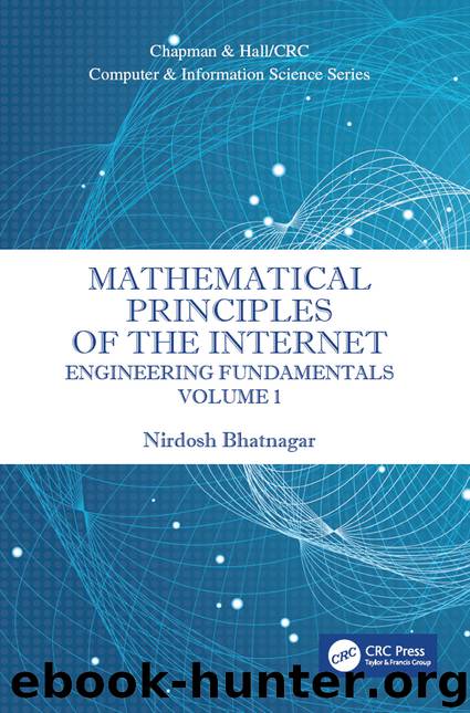 Mathematical Principles of the Internet by Nirdosh Bhatnagar
