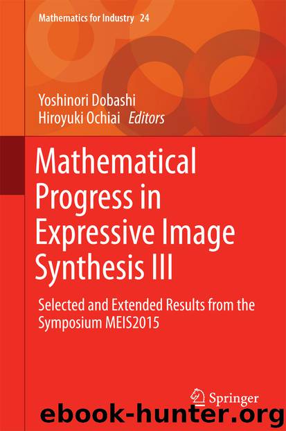 Mathematical Progress in Expressive Image Synthesis III by Yoshinori Dobashi & Hiroyuki Ochiai