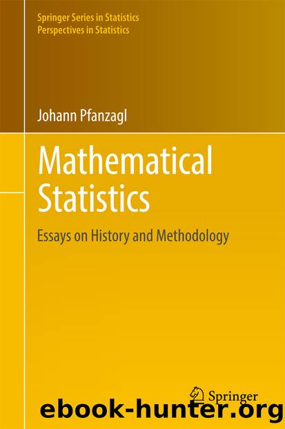 Mathematical Statistics by Johann Pfanzagl