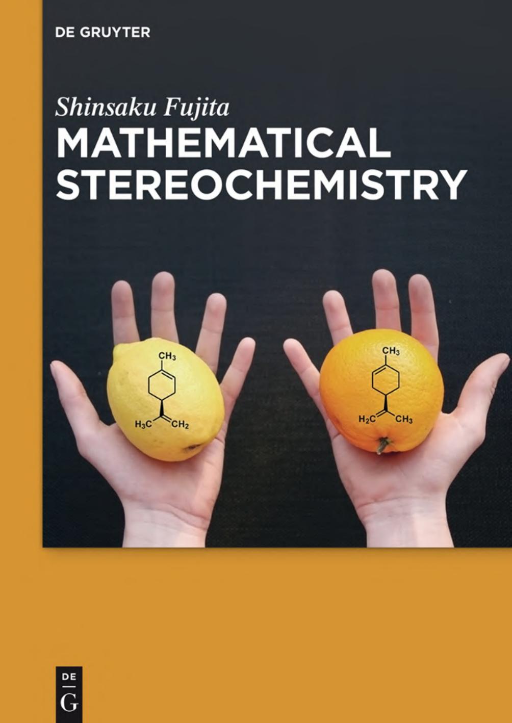 Mathematical Stereochemistry by Fujita S