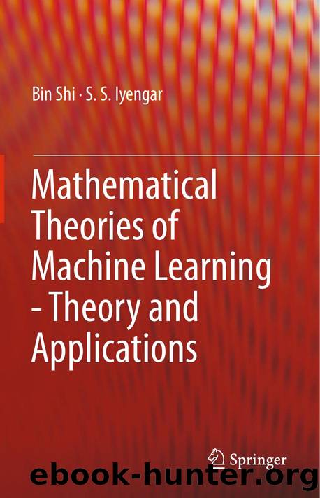Mathematical Theories of Machine Learning by Theory & Applications (2020)