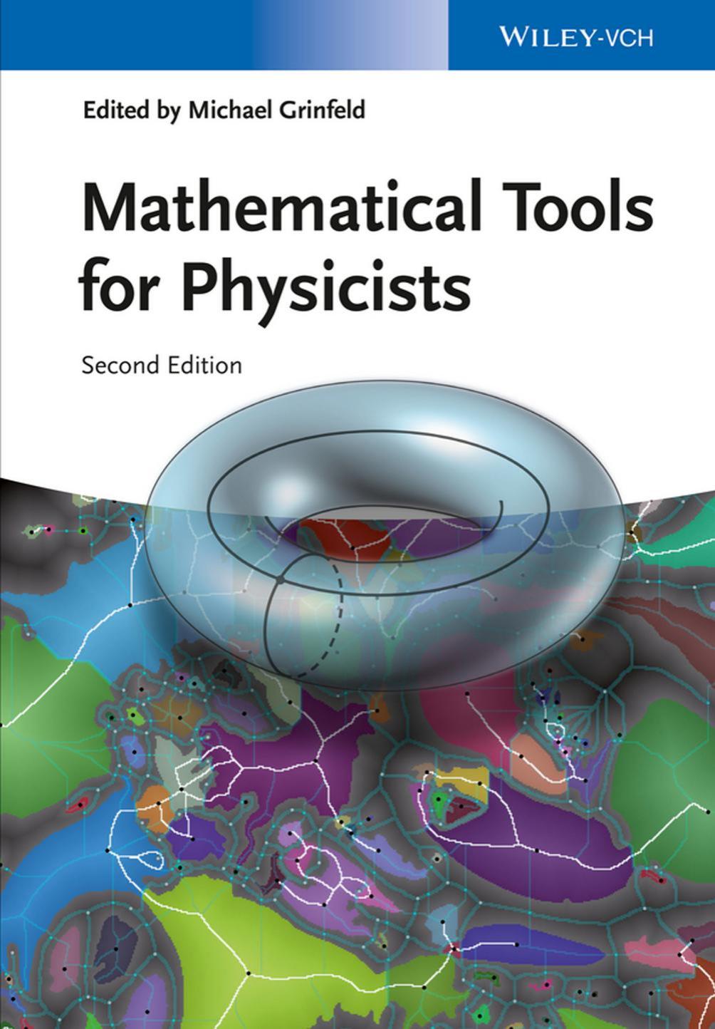 Mathematical Tools for Physicists by Grinfeld Michael