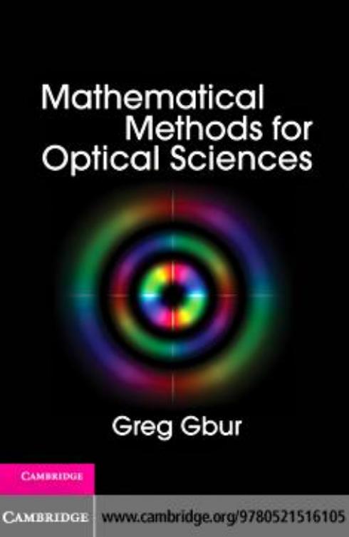 Mathematical methods for optical physics and engineering by Gbur G