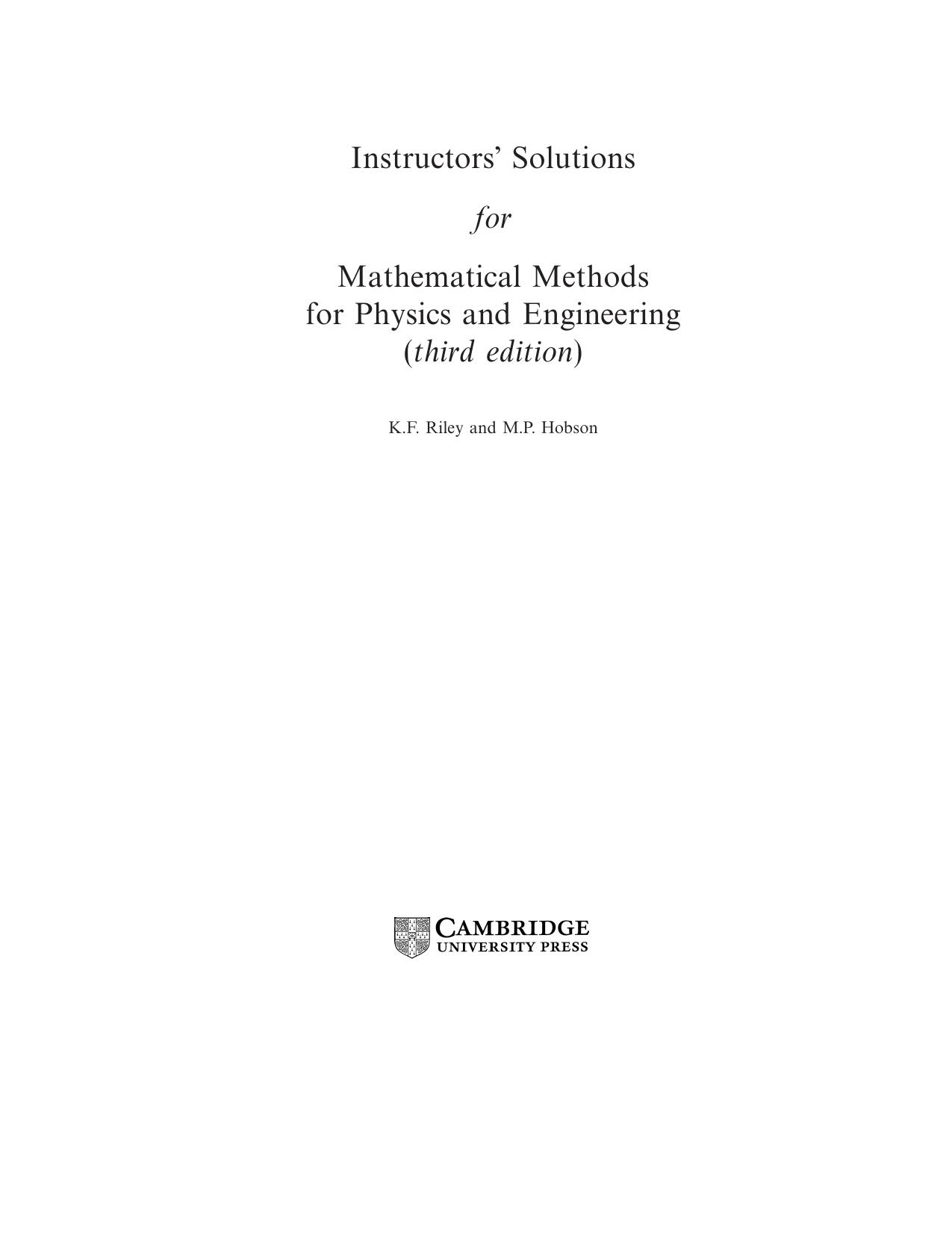 Mathematical methods for physics and engineering 3th Instructor's solutions by Unknown