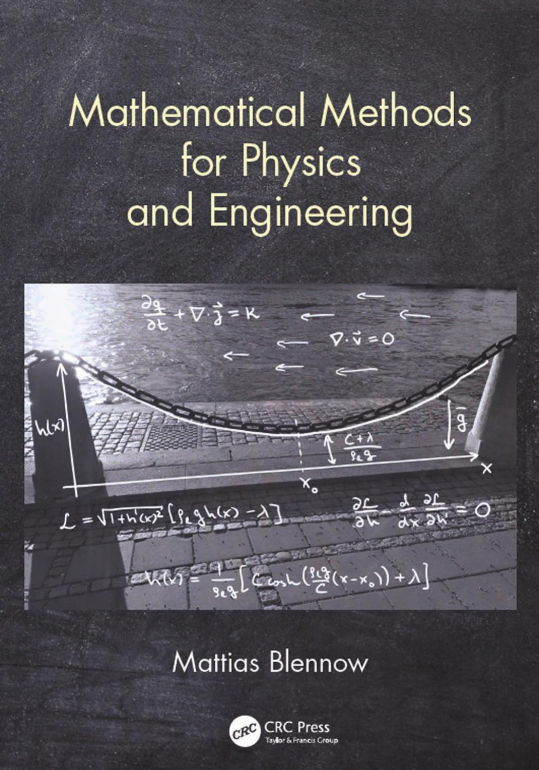Mathematical methods for physics and engineering by Blennow Mattias; Physik