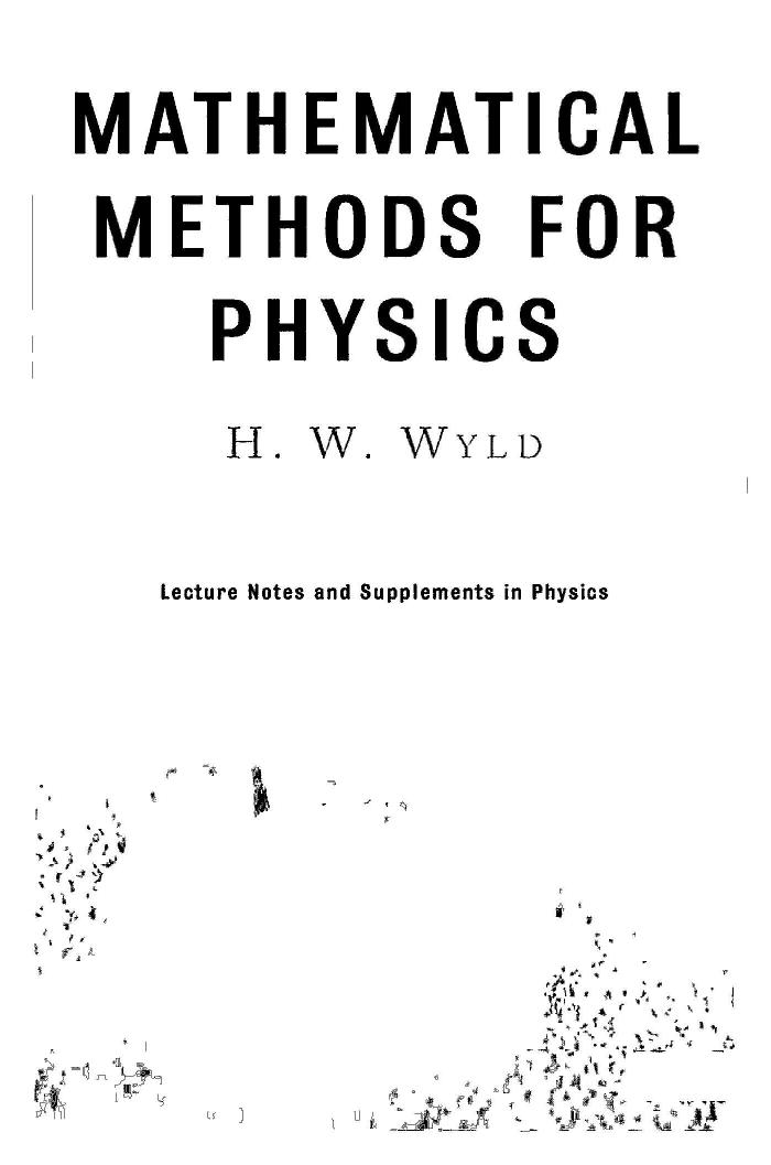 Mathematical methods for physics by H W Wyld