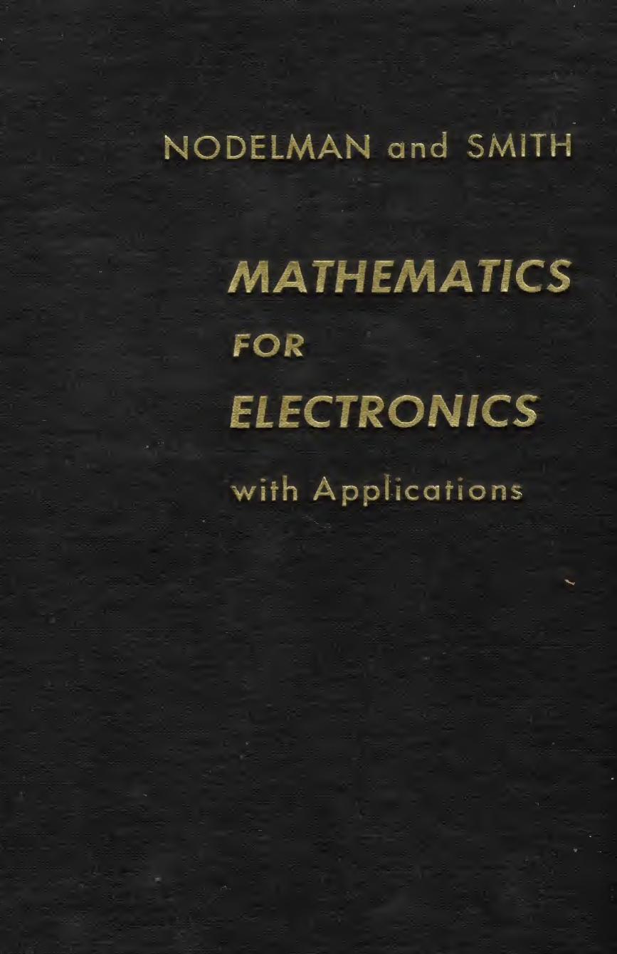 Mathematics For Electronics: With Applications by Henry M. Nodelman