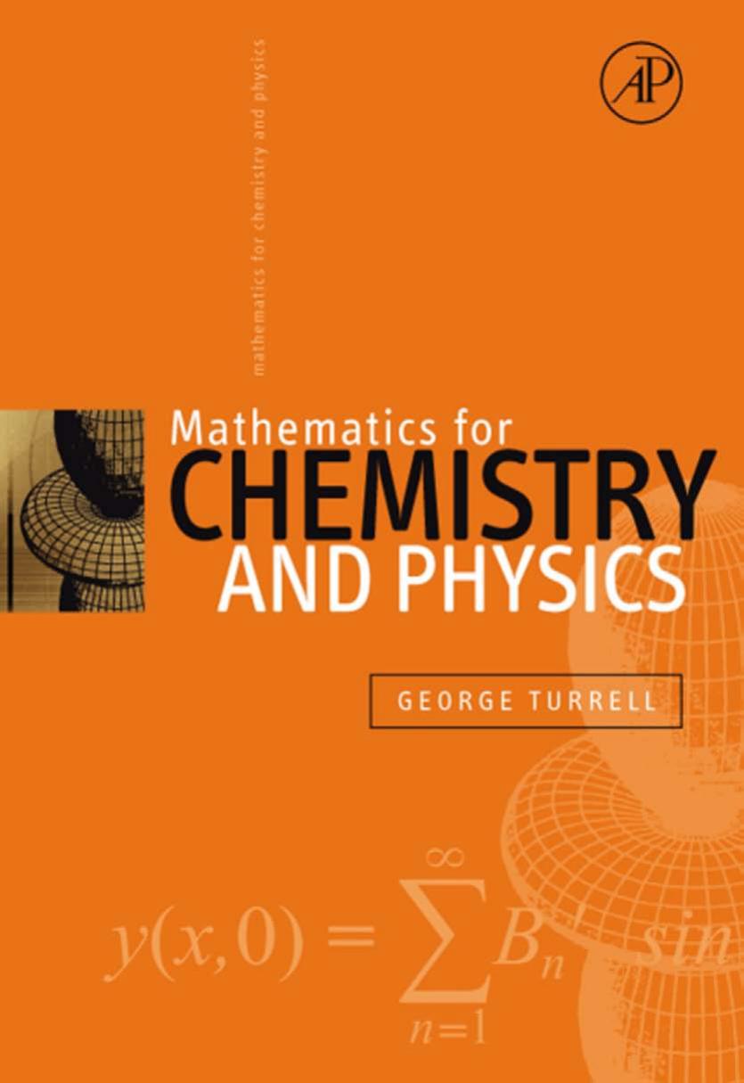Mathematics for Chemistry & Physics by George Turrell
