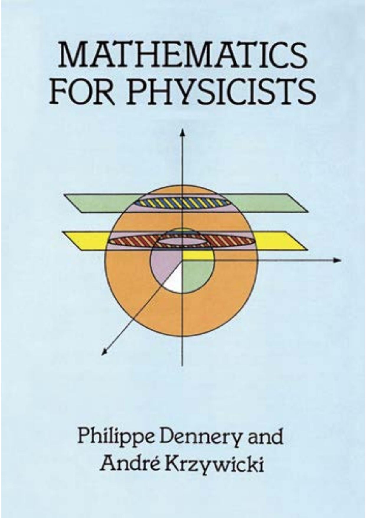 Mathematics for Physicists by Unknown