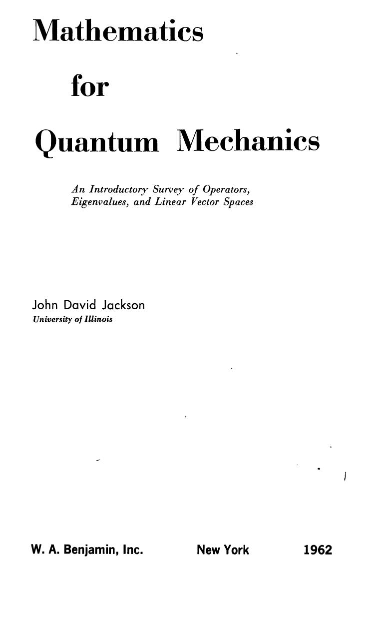 Mathematics for Quantum Mechanics by John David Jackson