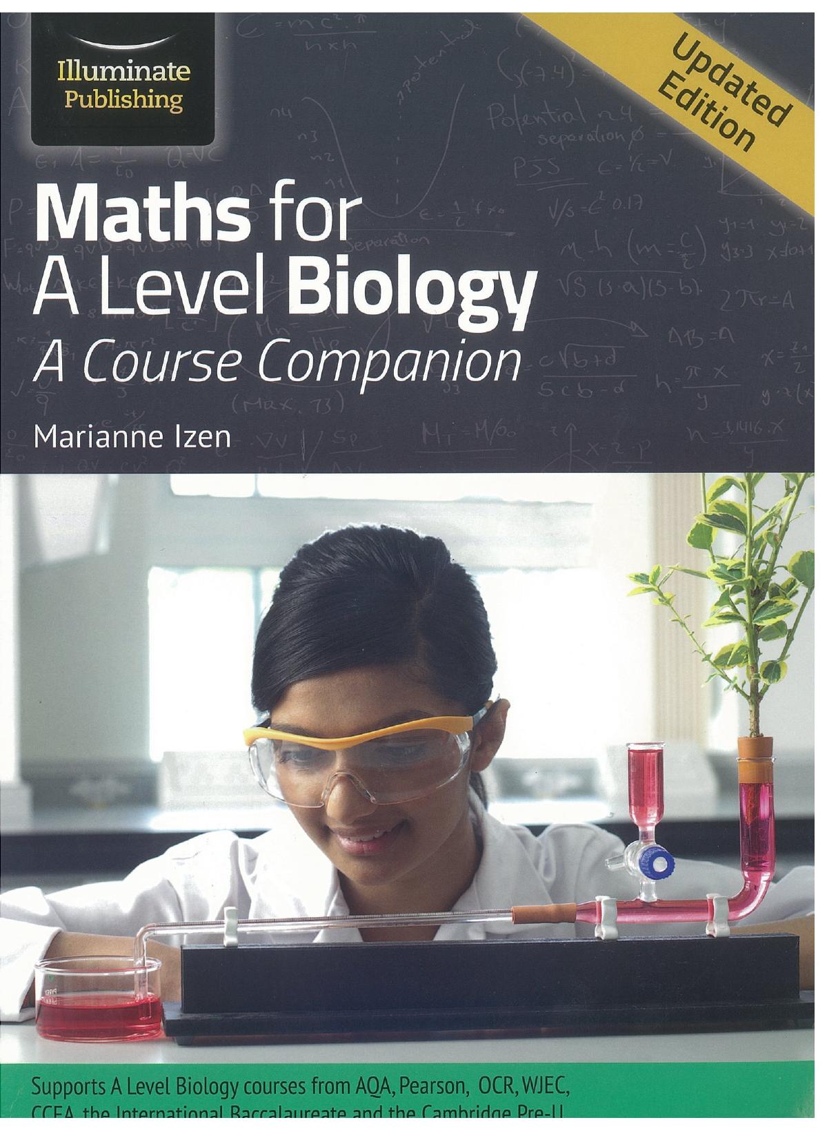 Mathematics for a Level Biology: A Course Companion by Marianne Izen