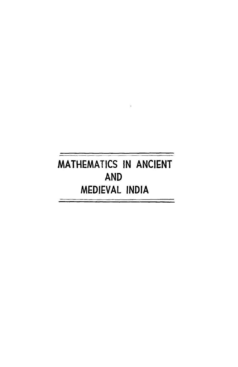 Mathematics in Ancient and Medieval India by A.K.Bag