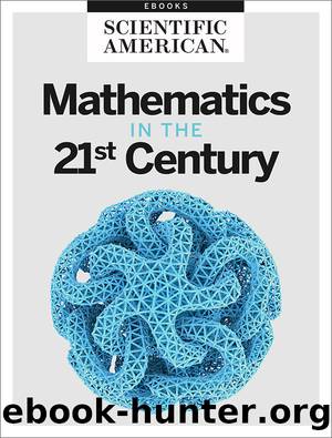 Mathematics in the 21st Century by Scientific American Editors