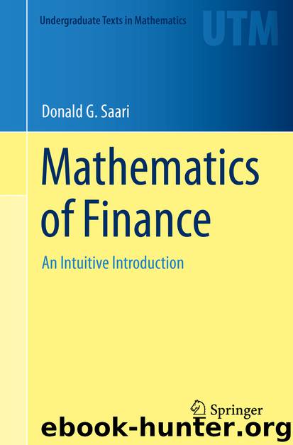 Mathematics of Finance by Donald G. Saari