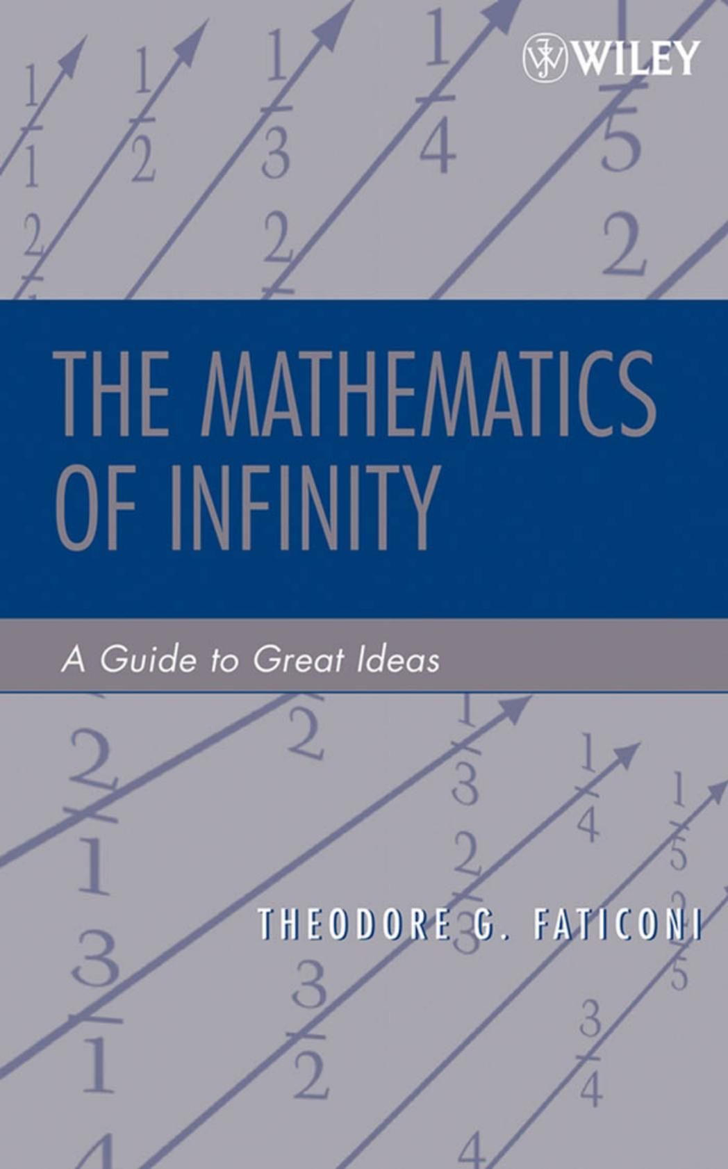 Mathematics of Infinity by Faticoni Theodore G