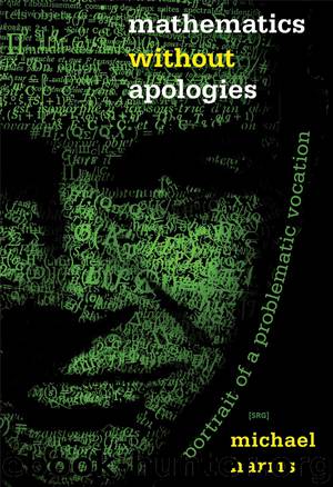Mathematics without Apologies by Harris Michael