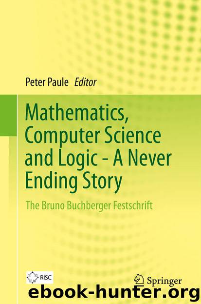 Mathematics, Computer Science and Logic - A Never Ending Story by Peter Paule