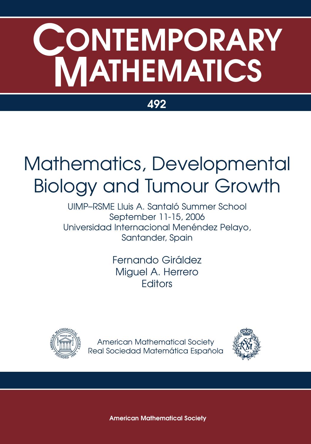 Mathematics, Developmental Biology and Tumour Growth by Fernando Giraldez Miguel A. Herrero (ed.)