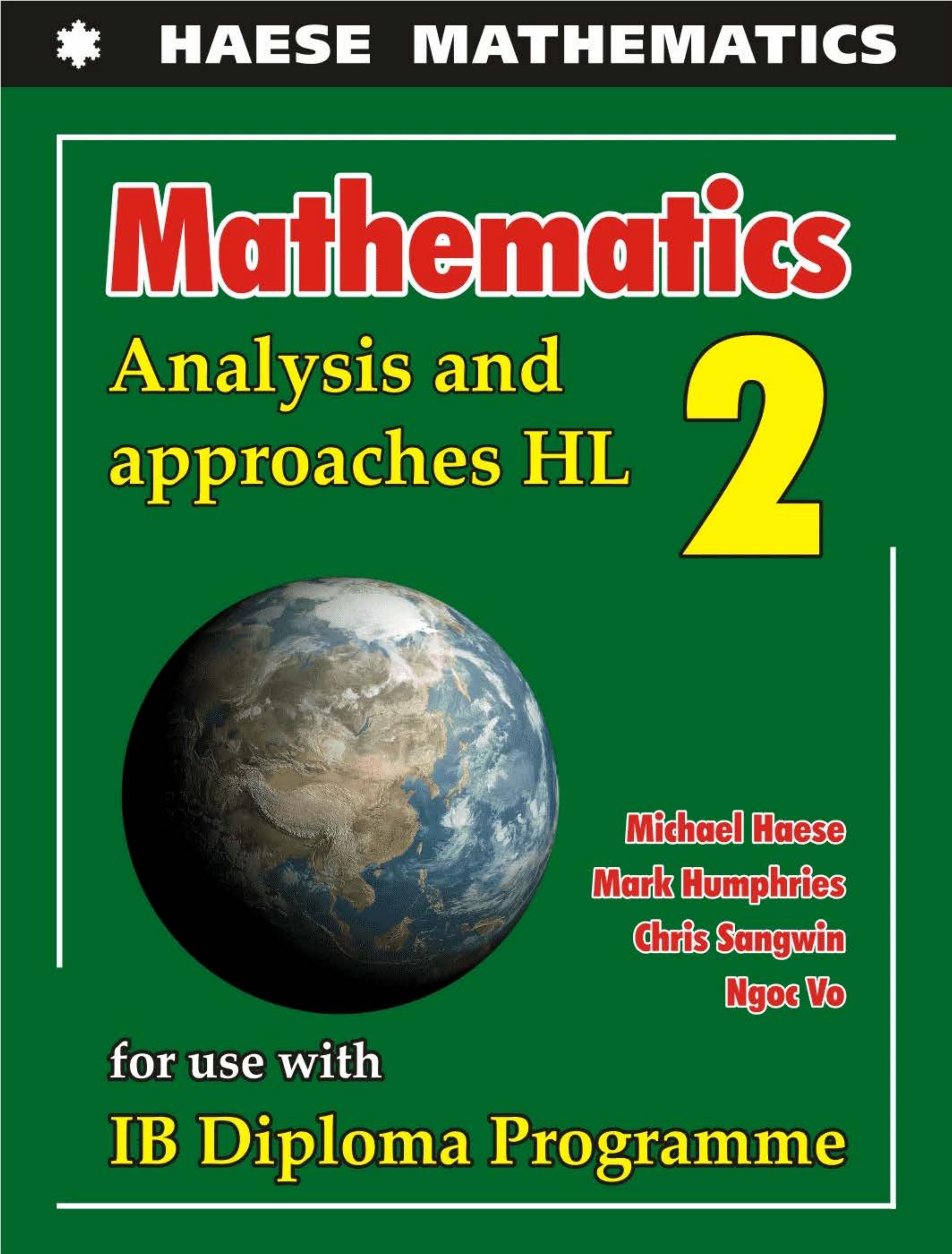 Mathematics: Analysis and Approaches HL 2 by Michael Haese Mark Humphries Chris Sangwin Ngoc Vo