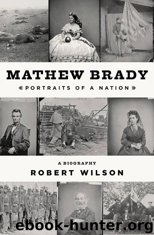 Mathew Brady by Robert Wilson