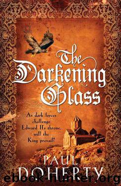 Mathild 03 - The Darkening Glass by Paul Doherty