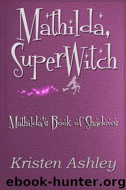 Mathilda, SuperWitch by Kristen Ashley