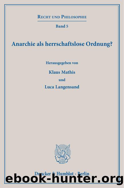 Mathis ed. by Anarchie als herrschaftslose Ordnung (9783428556700)