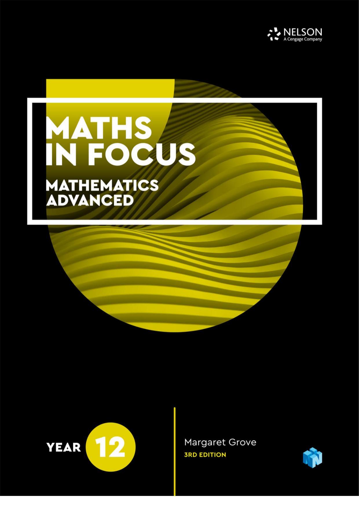Maths in Focus 12 Mathematics Advanced (Bad PDF download other one) by Margaret Grove