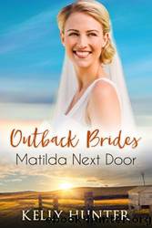 Matilda Next Door by Kelly Hunter
