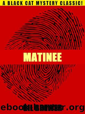 Matinee by Gil Brewer