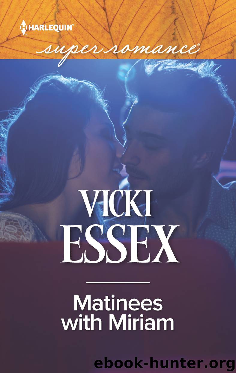 Matinees with Miriam by Vicki Essex