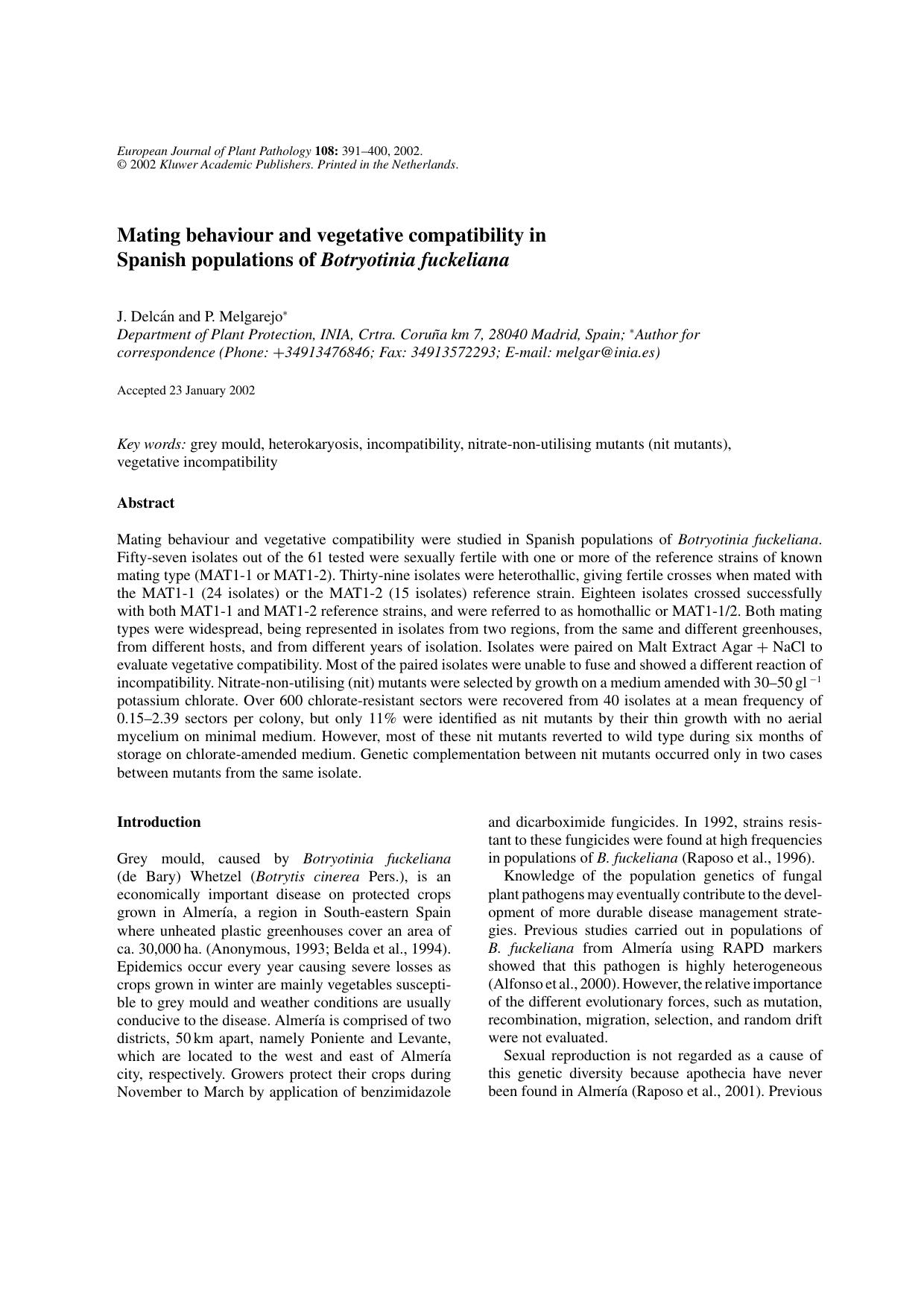 Mating Behaviour and Vegetative Compatibility in Spanish Populations of <Emphasis Type="Italic">Botryotinia fuckeliana<Emphasis> by Unknown