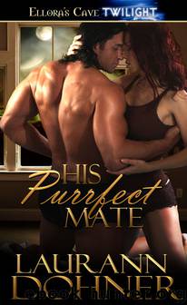 Mating Heat 02 - His Purrfect Mate by Laurann Dohner