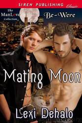 Mating Moon[Be-were] by Lexi Dehalo
