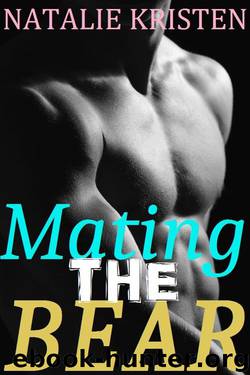 Mating The Bear: BBW Paranormal Bear Shifter Romance (Gray Bears Book 3) by Natalie Kristen