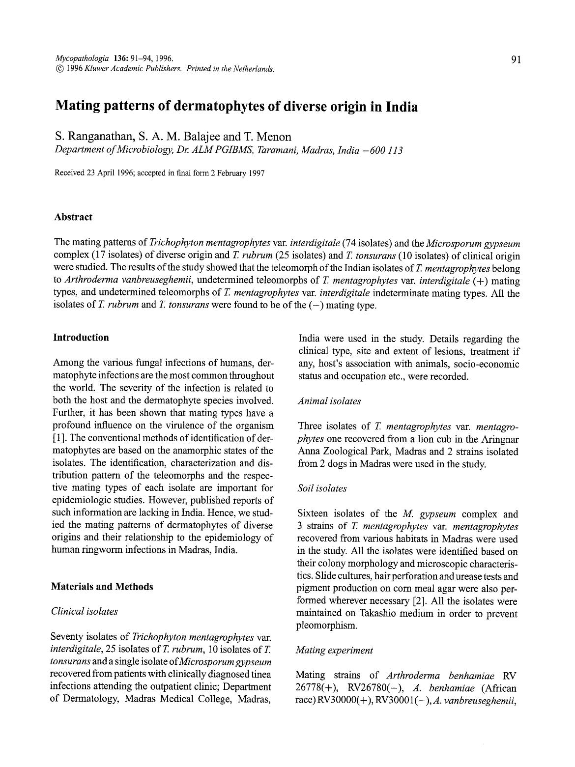 Mating patterns of dermatophytes of diverse origin in India by Unknown